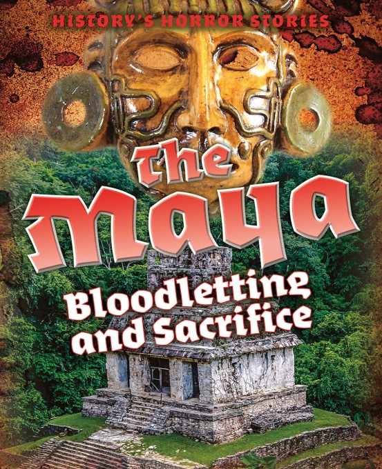 The Maya Bloodletting And Sacrifice